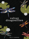 Cover image for Velvet Dragonflies